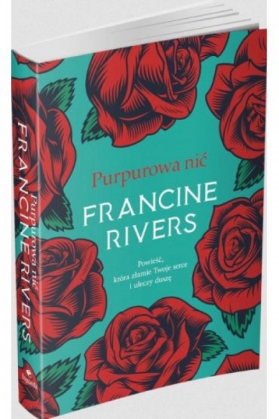 Purpurowa nić - Francine Rivers