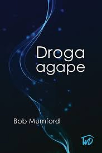 Droga agape - Bob Mumford